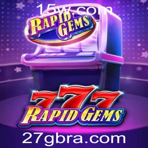 Desvendando o Fascínio do Jogo RapidGems777: Experiência e Regras